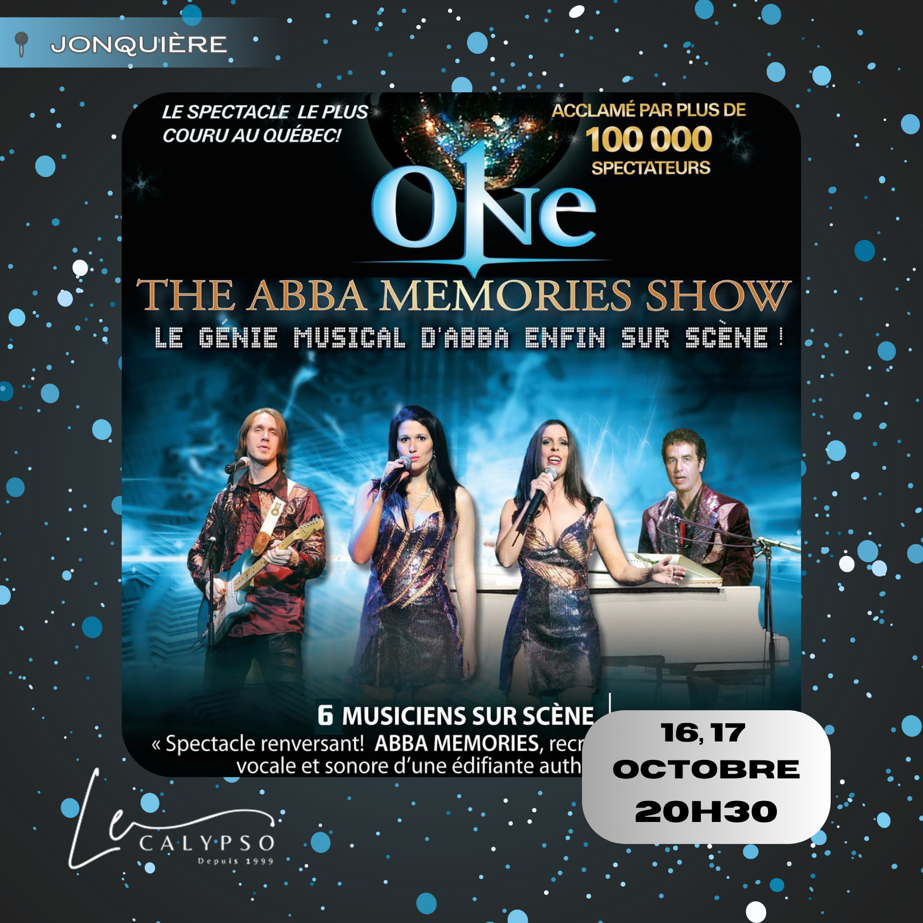 ONE « THE ABBA MEMORIES SHOW » – Hommage à ABBA